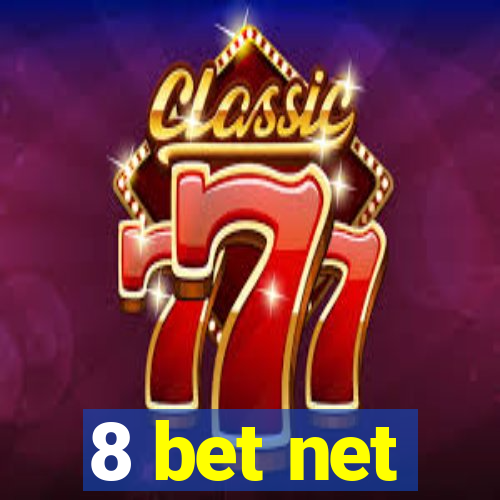 8 bet net